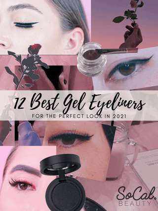 10 Best Gel Eyeliners for the Perfect Look in 2021